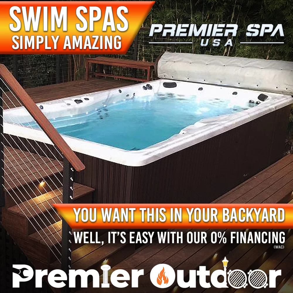 PREMIER OUTDOOR 2 o SWIM SPA YOU WANT THIS